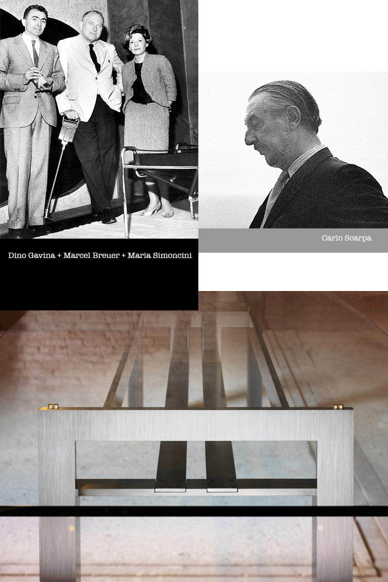 Dino Gavina, Marcel Breuer, Maria Simoncini, Wassily Chair, Carlo Scarpa, Doge table, designisti